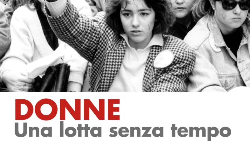 Un secolo di storia nella mostra della Cgil nazionale “Donne, una lotte senza tempo”